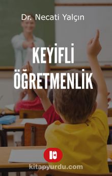 Keyifli Öğretmenlik kitap kapağı