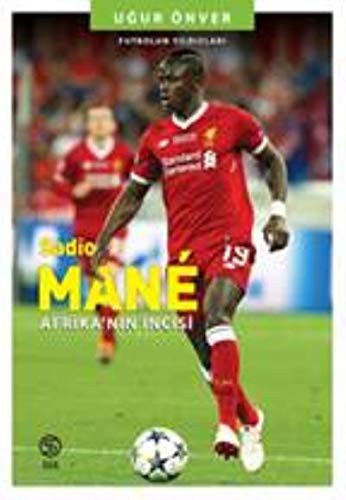 Sadio Mane Afrika’nın İncisi kitap kapağı