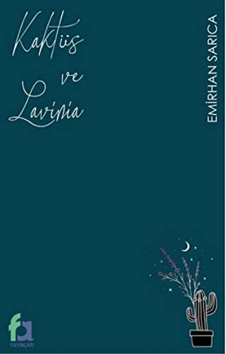 Kaktüs ve Lavinia kitap kapağı