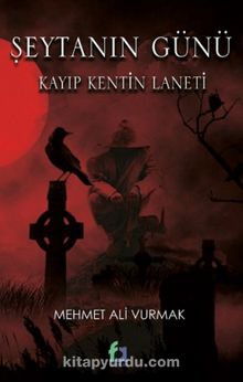 Şeytanın Günü & Kayıp Kentin Laneti kitap kapağı