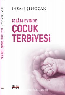 İslam Evinde Çocuk Terbiyesi kitap kapağı