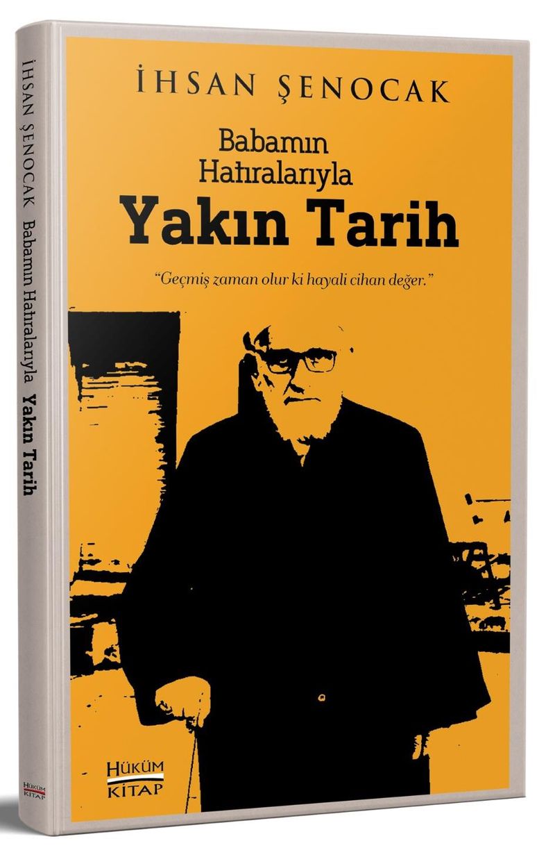 Babamın Hatıralarıyla Yakın Tarih kitap kapağı