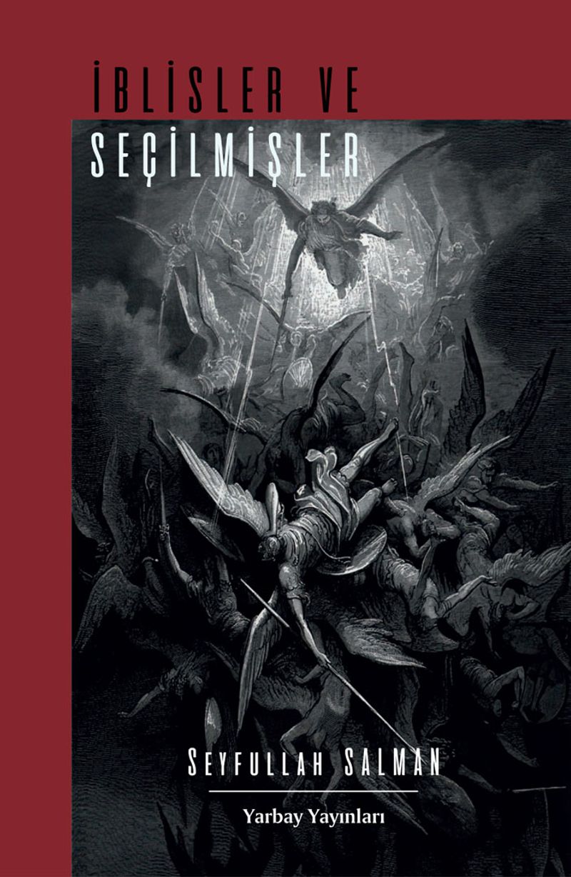 İblisler ve Seçilmişler (1. Kitap) kitap kapağı