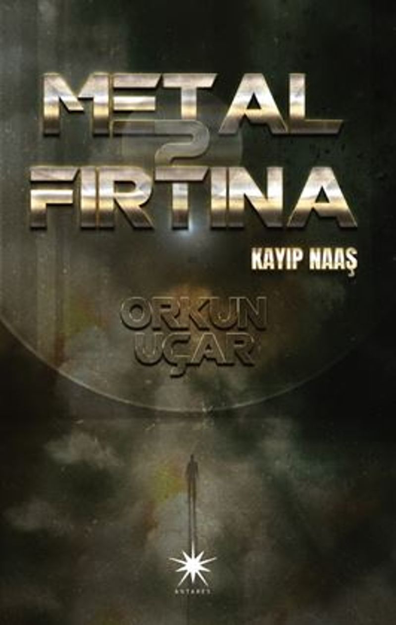 Metal Fırtına 2: Kayıp Naaş kitap kapağı