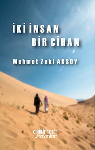 İki İnsan Bir Cihan kitap kapağı