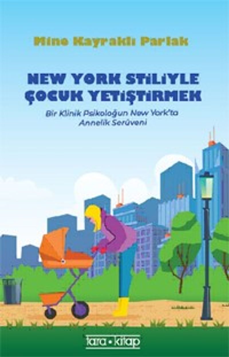 New York Stiliyle Çocuk Yetiştirmek kitap kapağı