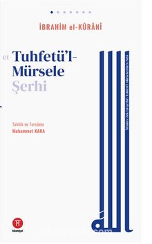 İthafü’z-Zekî bi-şerhi’t-Tuhfeti’l-Mürseleti ile’n-Nebî & et-Tuhfetü’l-Mürsele Şerhi kitap kapağı