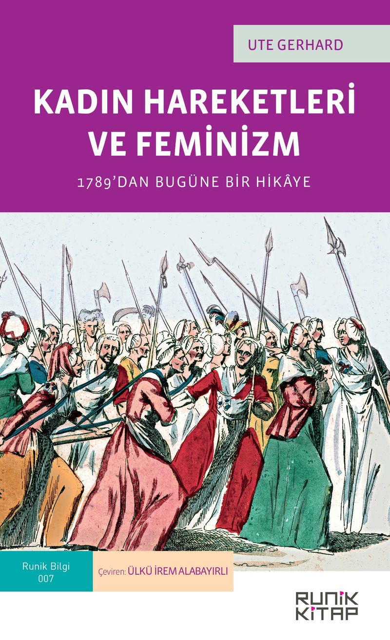Kadın Hareketleri ve Feminizm - 1789'dan Bugüne Bir Hikaye kitap kapağı