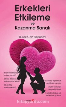 Erkekleri Etkileme ve Kazanma Sanatı kitap kapağı