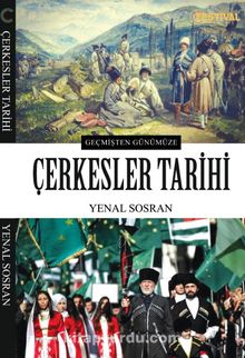 Geçmişten Günümüze Çerkesler Tarihi kitap kapağı