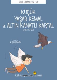 Küçük Yaşar Kemal ve Altın Kanatlı Kartal kitap kapağı