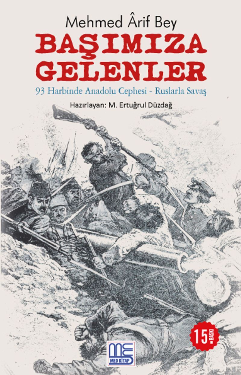 Başımıza Gelenler 93 Harbinde Anadolu Cephesi - Ruslarla Savaş kitap kapağı