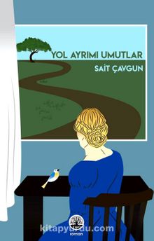 Yol Ayrımı Umutlar kitap kapağı