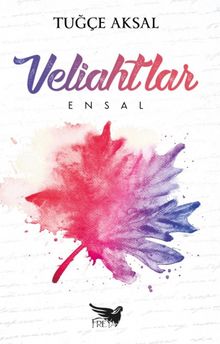Veliahtlar 2 / Ensal kitap kapağı