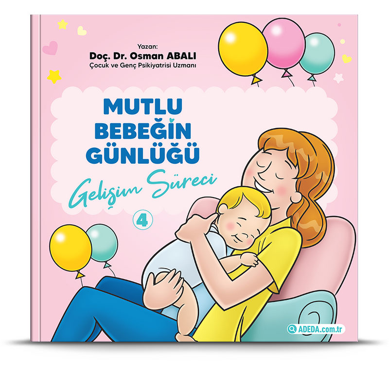 Gelişim Süreci / Mutlu Bebeğin Günlüğü 4 kitap kapağı