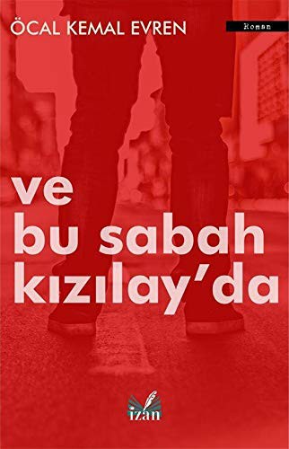 Ve Bu Sabah Kızılay'da kitap kapağı
