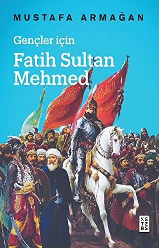Gençler için Fatih Sultan Mehmed kitap kapağı