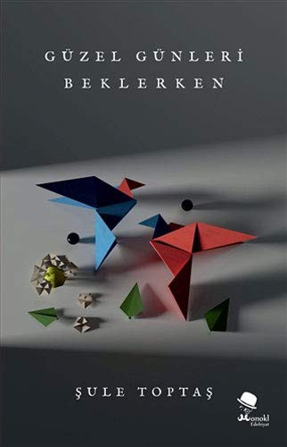 Güzel Günleri Beklerken kitap kapağı