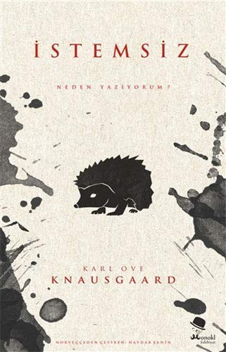 İstemsiz & Neden Yazıyorum? kitap kapağı