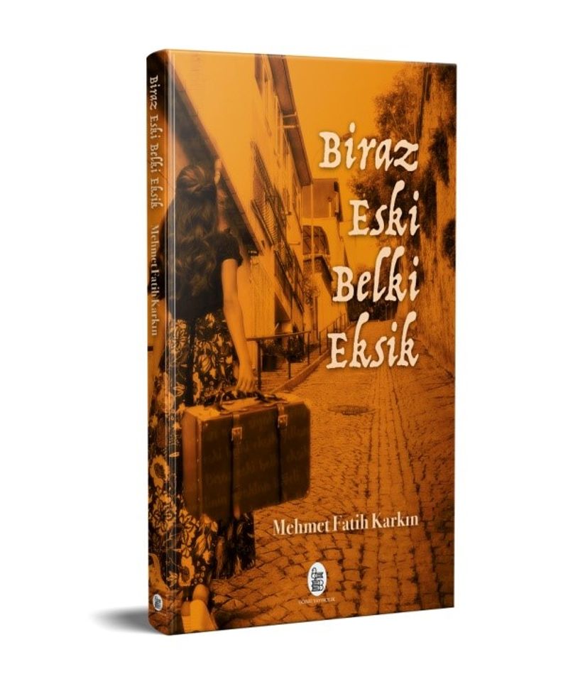 Biraz Eski Belki Eksik kitap kapağı