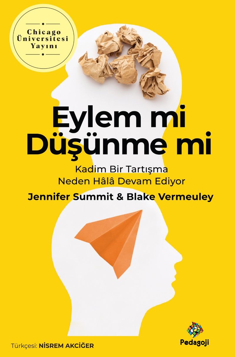 Eylem Mi Düşünme Mi? Kadim Bir Tartışma Neden Hala Devam Ediyor kitap kapağı