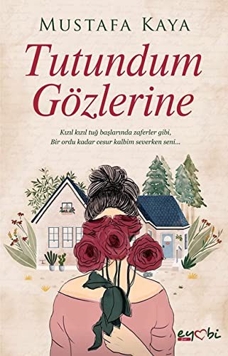Tutundum Gözlerine kitap kapağı