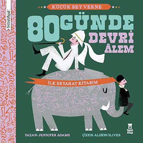 Bebebiyat - 80 Günde Devri Âlem kitap kapağı