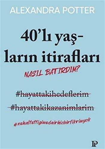 40'lı Yaşların İtirafları kitap kapağı