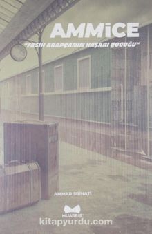 Ammice & Fasih Arapçanın Haşarı Çocuğu kitap kapağı