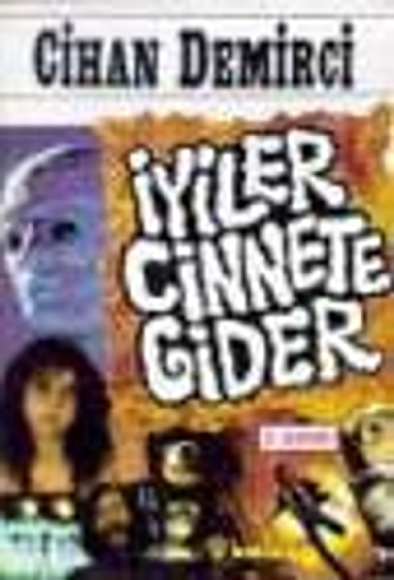 İyiler Cinnete Gider kitap kapağı