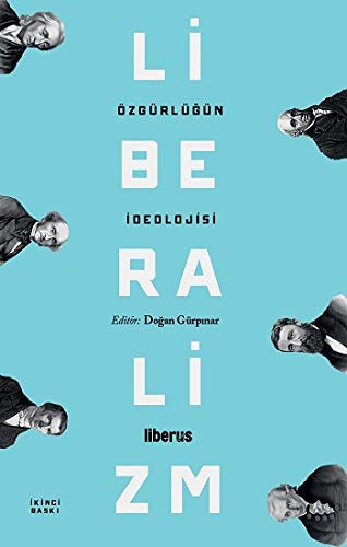 Özgürlüğün İdeolojisi: Liberalizm kitap kapağı