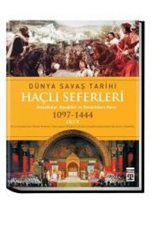 Haçlı Seferleri / Dünya Savaş Tarihi (1097-1444) Cilt V kitap kapağı