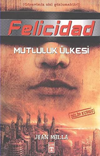 Felicidad: Mutluluk Ülkesi kitap kapağı