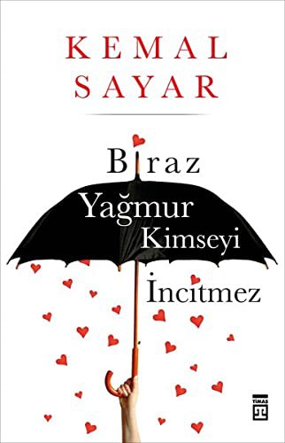 Biraz Yağmur Kimseyi İncitmez kitap kapağı