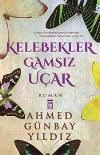 Kelebekler Gamsız Uçar kitap kapağı