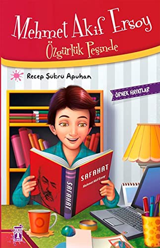 Mehmet Akif Ersoy & Özgürlük Peşinde kitap kapağı