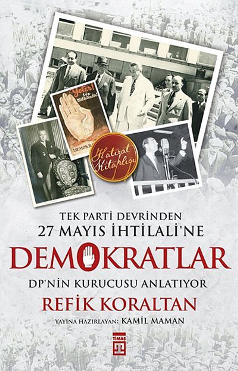 Demokratlar Tek Parti Devrinden 27 Mayıs İhtilali'ne kitap kapağı