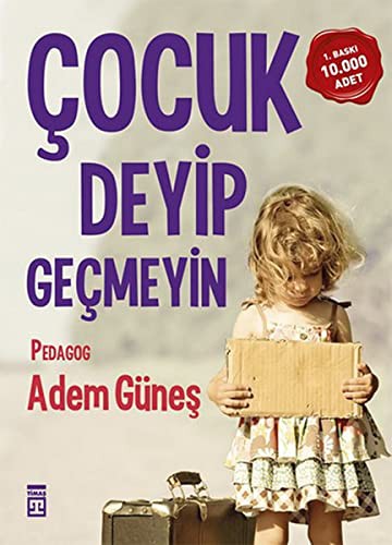 Çocuk Deyip Geçmeyin kitap kapağı