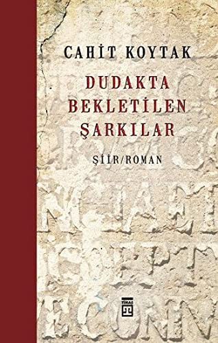 Dudakta Bekletilen Şarkılar kitap kapağı