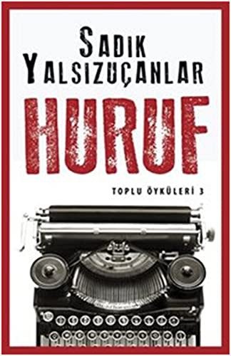 Huruf / Toplu Öyküler 3 kitap kapağı