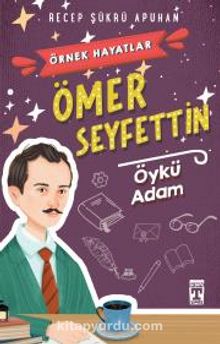 Ömer Seyfettin - Öykü Adam kitap kapağı