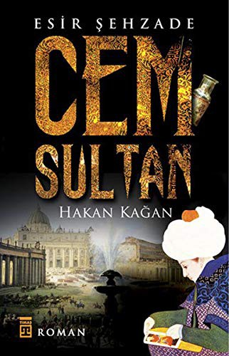 Cem Sultan Esir Şehzade kitap kapağı