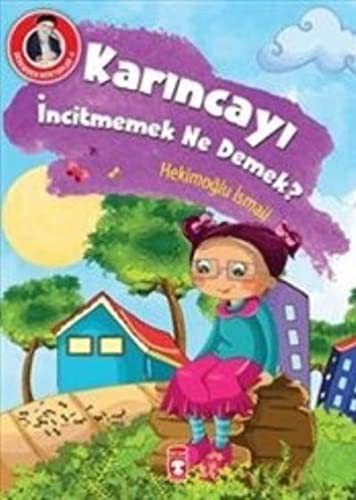 Karıncayı İncitmemek Ne Demek? / Dedemden Mektuplar 4 kitap kapağı