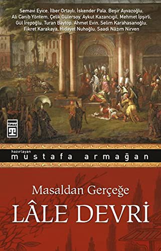 Masaldan Gerçeğe Lale Devri kitap kapağı