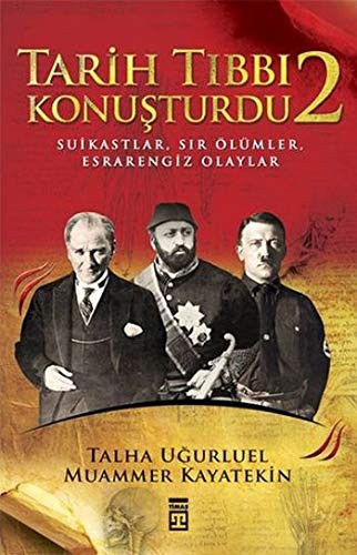 Tarih Tıbbı Konuşturdu 2 kitap kapağı