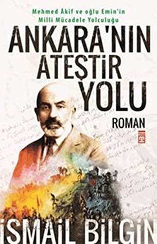 Mehmed Akif / Milli Mücadele Yolculuğu kitap kapağı