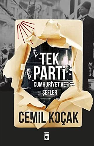 Tek Parti & Cumhuriyet ve Şefler kitap kapağı