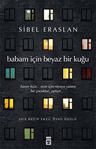 Babam İçin Beyaz Bir Kuğu kitap kapağı