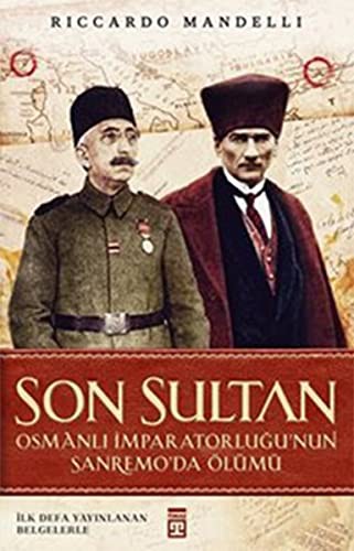 Son Sultan & Osmanlı İmparatorluğu'nun Sanremo'da Ölümü kitap kapağı