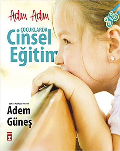 Adım Adım Çocuklarda Cinsel Eğitim kitap kapağı